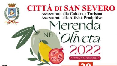 Photo of MERENDA NELL’OLIVETA 2022 SAN SEVERO – LA 2° EDIZIONE DAL 27 AL 30 MAGGIO
